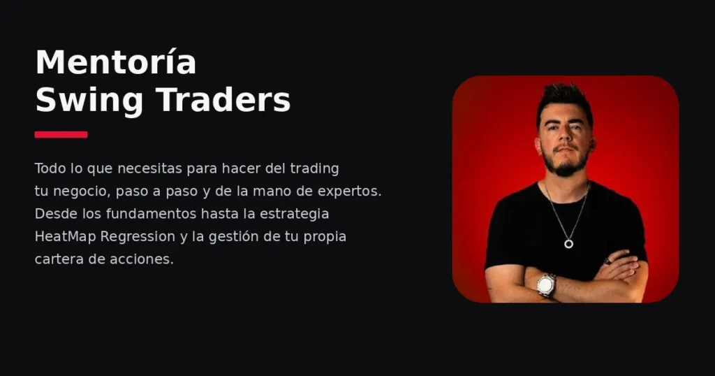 Mentoría Swing Traders de JonTrader: opiniones y análisis